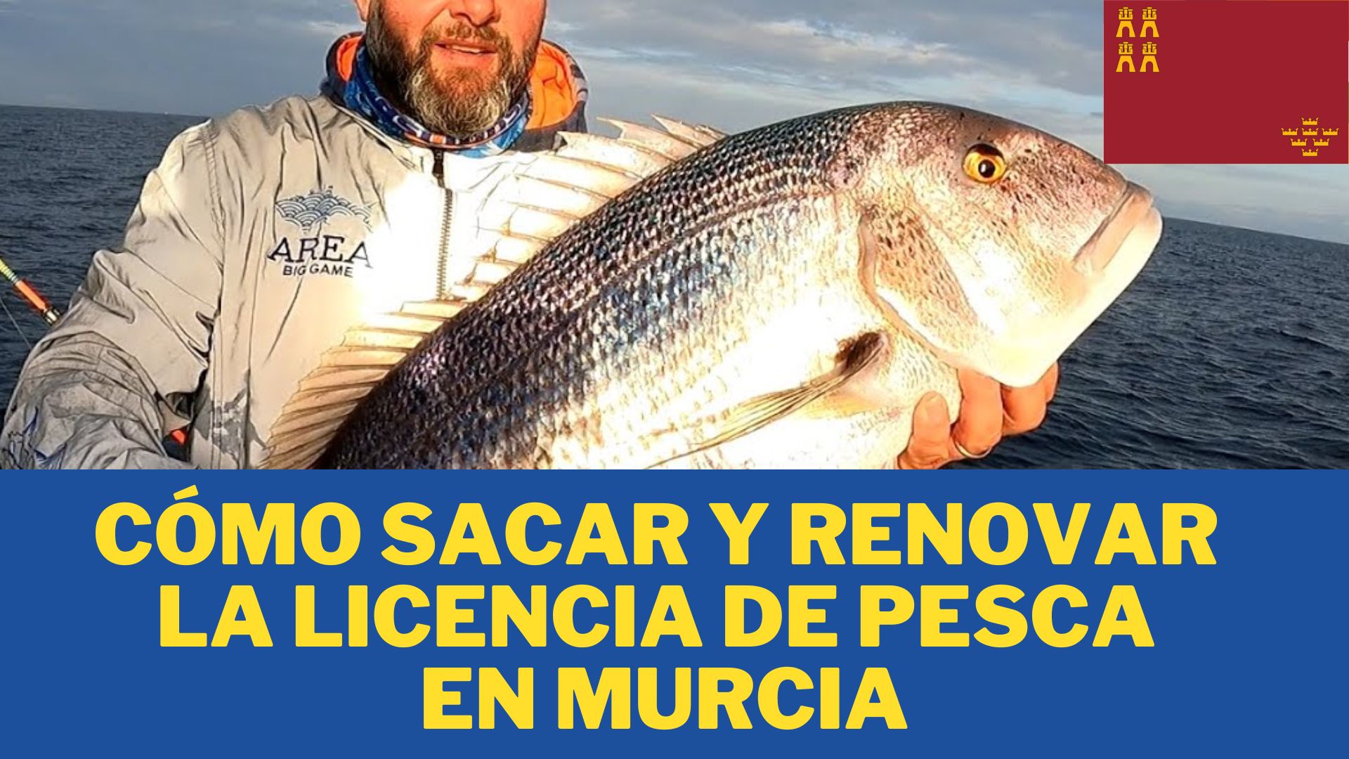 Cómo Sacar y Renovar la Licencia de Pesca en Murcia