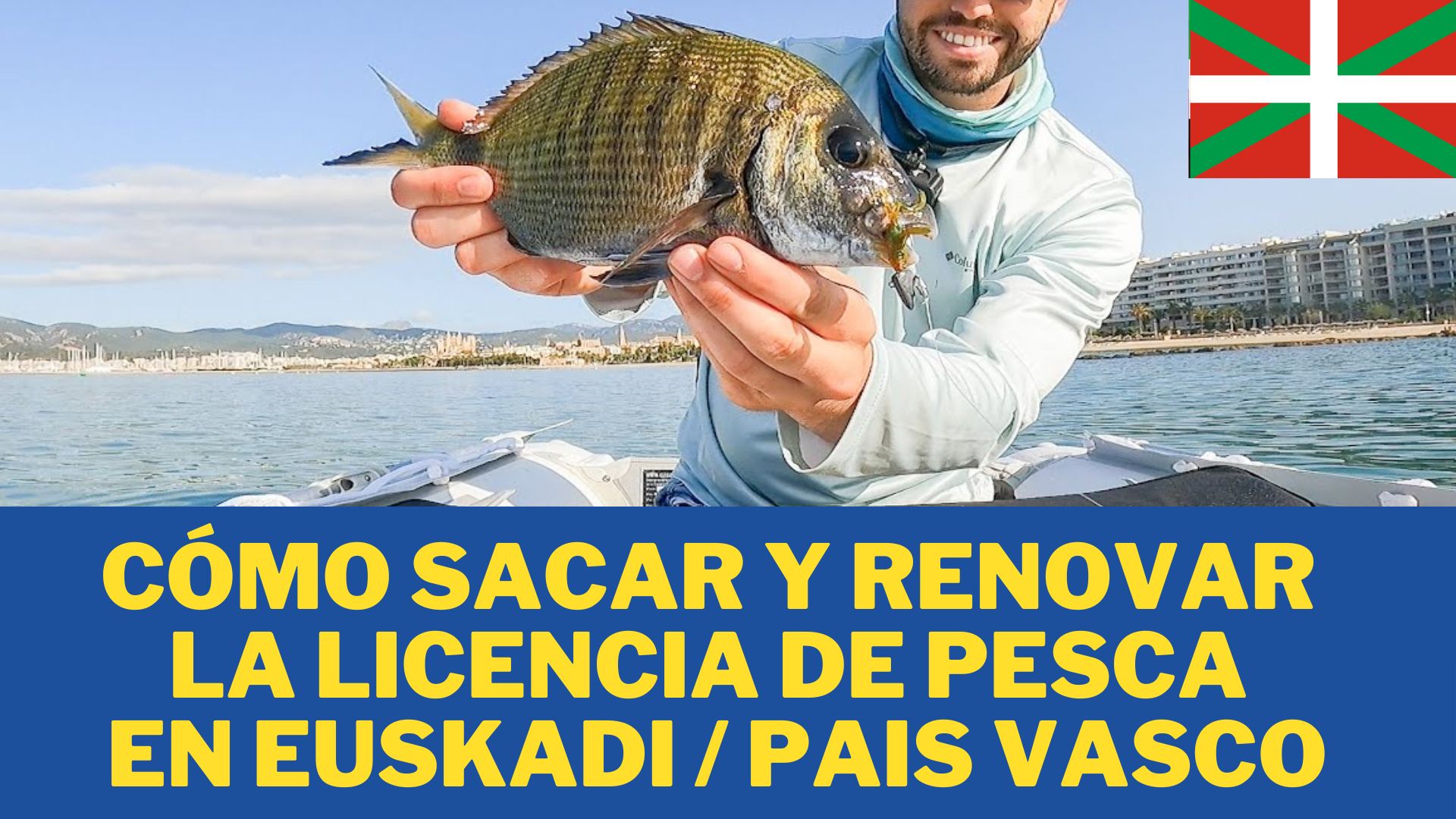 Licencia de Pesca en EUSKADI PAIS VASCO
